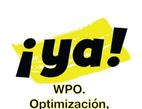 WPO. Optimización, Branding y Engagement